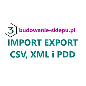 Import produktów na sklep serwis aukcyjny API XML CSV