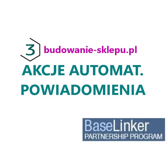 akcje_automatyczne_powiadomienia-partner-baselinker