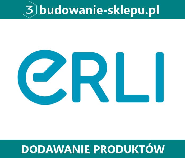 Wystawianie aukcji na Erli optymalizacja ofert i synchronizacja